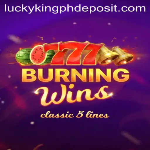 Exploring the Exciting World of BurningWins with LUCKYKINGPH